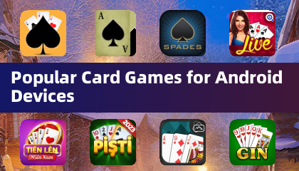 Android cihazlar için popüler kart oyunları