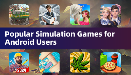เกมจำลองยอดนิยมสำหรับผู้ใช้ Android