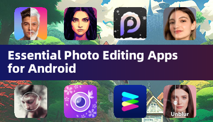 App essenziali per l'editing di foto su Android