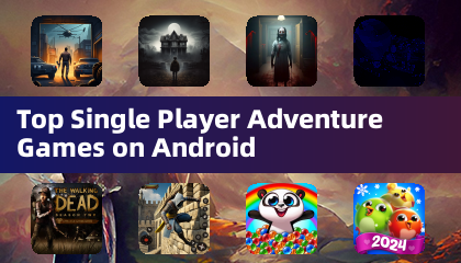 Android'de en iyi tek oyunculu macera oyunları