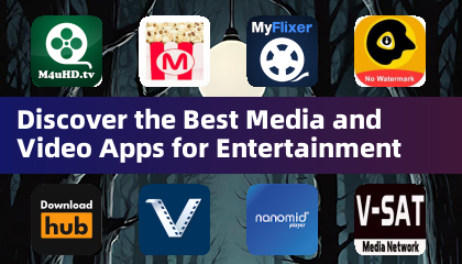 Découvrez les meilleures applications de médias et de vidéos pour le divertissement