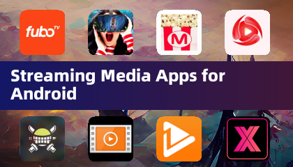 Mga Streaming Media App para sa Android