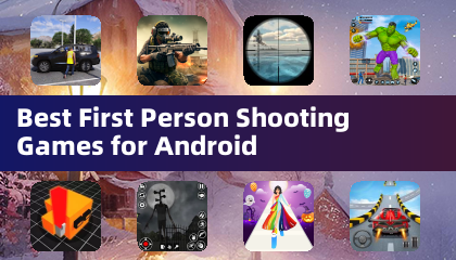 Android向けベスト・ファーストパーソン・シューティングゲーム