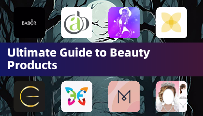 Ultimate Guide to Beauty Products