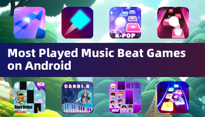 Most Played Music Beat Games on Android