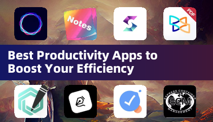Best Productivity Apps to Boost Your Efficiency