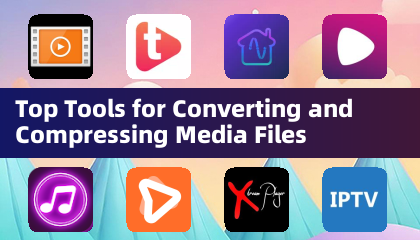 Principales Herramientas para Convertir y Comprimir Archivos Multimedia