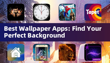 Best Wallpaper Apps: Find Your Perfect Background
