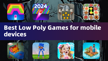 모바일 장치용 최고의 낮은 폴리 게임