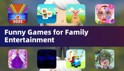 Funny Games for Family Entertainment